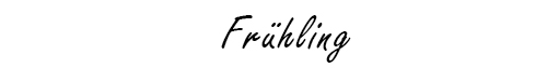 fruehling fruehling